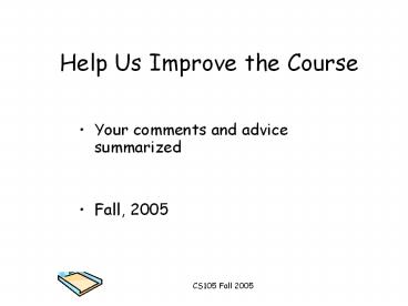 Help Us Improve the Course