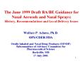 The June 1999 Draft BA/BE Guidance for Nasal Aerosols and Nasal Sprays: History, Recommendations and Local Delivery Issues PowerPoint PPT Presentation