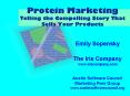 Protein Marketing Telling the Compelling Story That Sells Your Products PowerPoint PPT Presentation