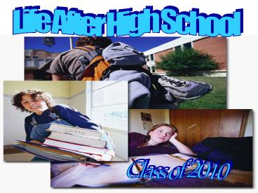 Life After High School