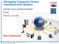 Managing Computer Centre machines with Quattor PowerPoint PPT Presentation