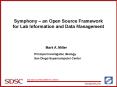 Symphony an Open Source Framework for Lab Information and Data Management PowerPoint PPT Presentation