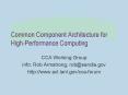 Common Component Architecture for High-Performance Computing PowerPoint PPT Presentation