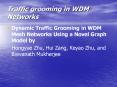 Traffic grooming in WDM Networks PowerPoint PPT Presentation