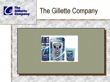 The Gillette Company