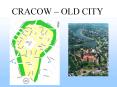 CRACOW OLD CITY PowerPoint PPT Presentation