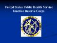 United States Public Health Service Inactive Reserve PowerPoint PPT Presentation