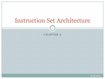 Instruction Set Architecture