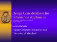 Design Considerations for Information Appliances Information Appliances and Beyond By Eric Bergman PowerPoint PPT Presentation