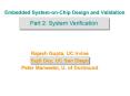 Embedded SystemonChip Design and Validation PowerPoint PPT Presentation