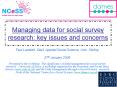 Managing data for social survey research: key issues and concerns PowerPoint PPT Presentation