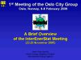 1st Meeting of the Oslo City Group Oslo, Norway, 68 February 2006 PowerPoint PPT Presentation