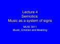 Lecture 4 Semiotics: Music as a system of signs PowerPoint PPT Presentation