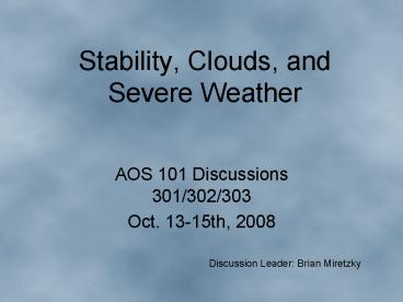 Stability, Clouds, and Severe Weather