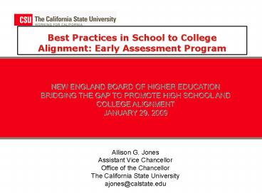 Best Practices in School to College Alignment: Early Assessment Program