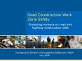 Protecting%20workers%20on%20road%20and%20highway%20construction%20sites PowerPoint PPT Presentation