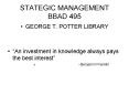 STATEGIC MANAGEMENT BBAD 495 PowerPoint PPT Presentation