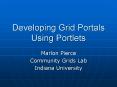 Developing Grid Portals Using Portlets PowerPoint PPT Presentation