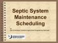 Septic System Maintenance Scheduling PowerPoint PPT Presentation