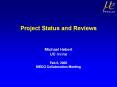 Project Status and Reviews PowerPoint PPT Presentation