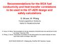 Recommendations for the MOX fuel conductivity and heat transfer correlations to be used in the XT-ADS design and safety calculations PowerPoint PPT Presentation