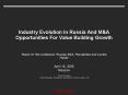 Industry Evolution In Russia And M PowerPoint PPT Presentation