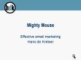 Mighty Mouse PowerPoint PPT Presentation