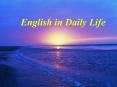 English in Daily Life