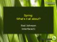 Spring: What PowerPoint PPT Presentation