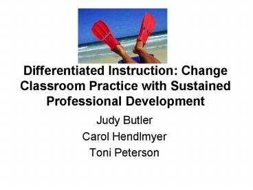 Differentiated Instruction: Change Classroom Practice with Sustained Professional Development