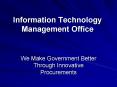 Information Technology Management Office PowerPoint PPT Presentation
