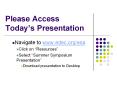 Please Access Today PowerPoint PPT Presentation