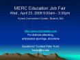 MERC Education Job Fair Wed', April 23, 2008 9:00am 3:30pm Hynes Convention Center, Boston, MA PowerPoint PPT Presentation