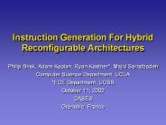 Instruction Generation For Hybrid Reconfigurable Architectures