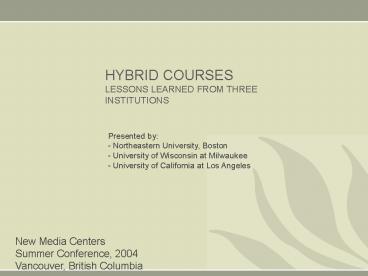 HYBRID COURSES