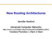 New Routing Architectures