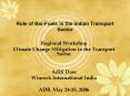 Role of BioFuels in the Indian Transport Sector PowerPoint PPT Presentation