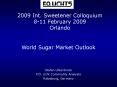 World Sugar Market Outlook PowerPoint PPT Presentation