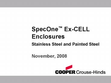 SpecOne ExCELL Enclosures Stainless Steel and Painted Steel