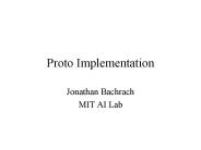 Proto Implementation