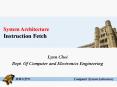 System Architecture Instruction Fetch PowerPoint PPT Presentation