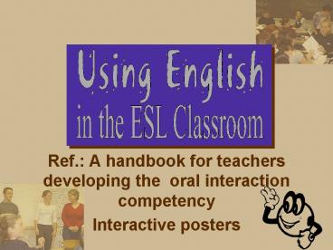 Ref': A handbook for teachers developing the oral interaction competency