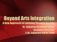 Beyond Arts Integration A New Approach to Learning Through the Arts Dr' Catherine RichmondCullen Eli PowerPoint PPT Presentation