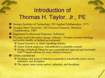 Introduction of Thomas H. Taylor, Jr., PE