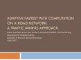 Adaptive%20Fastest%20Path%20Computation%20on%20a%20Road%20Network:%20A%20Traffic%20Mining%20Approach PowerPoint PPT Presentation
