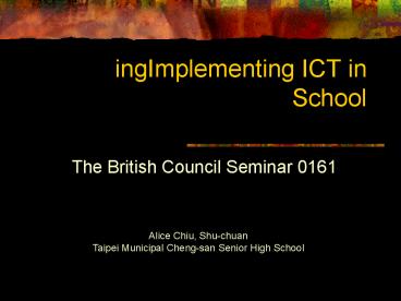 ingImplementing ICT in School
