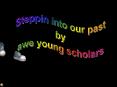 Steppin into our past PowerPoint PPT Presentation