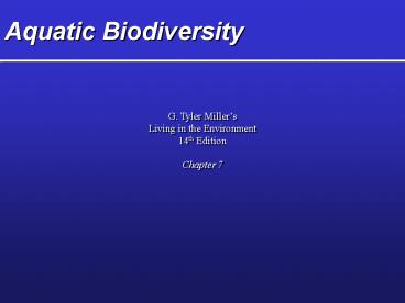 Aquatic Biodiversity
