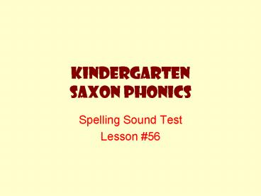 Kindergarten Saxon Phonics