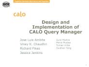 Design and Implementation of CALO Query Manager